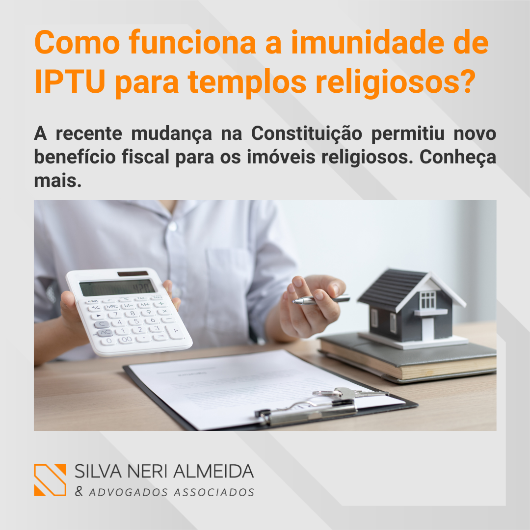 Como funciona a imunidade de IPTU para templos religiosos?