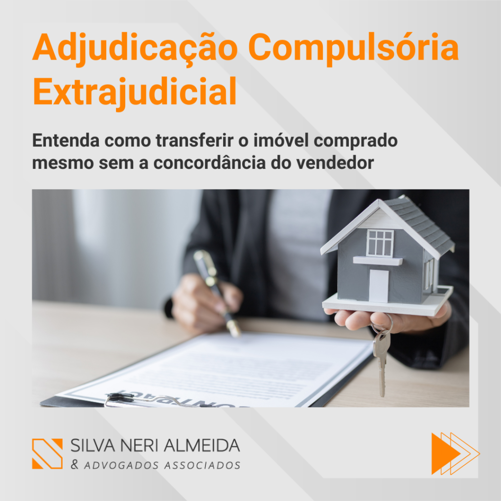 Adjudicação Compulsória Extrajudicial