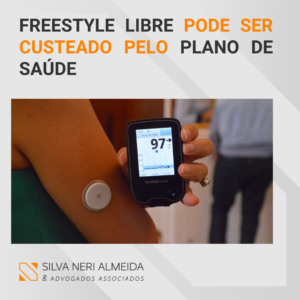 FREESTYLE LIBRE PODE SER CUSTEADO PELO PLANO DE SAÚDE